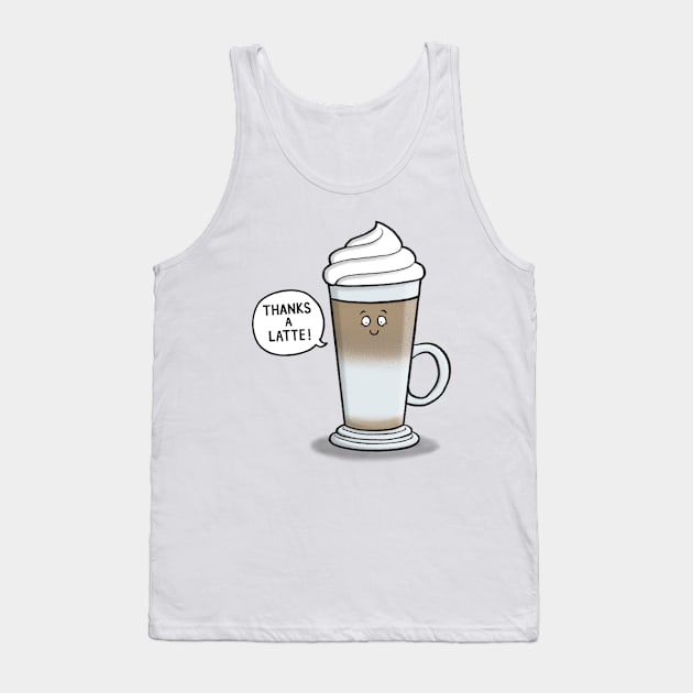 Thanks a Latte Thank you Card Tank Top by CarlBatterbee